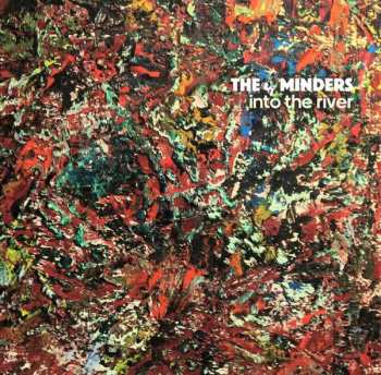 Album The Minders: Into The River