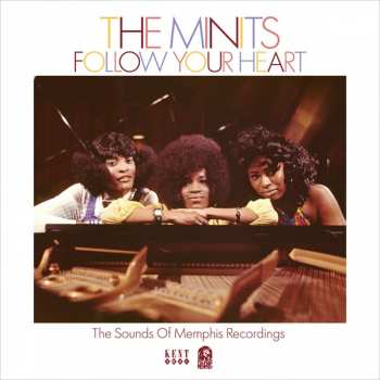 Album The Minits: Follow Your Heart: The Sounds Of Memphis Recordings