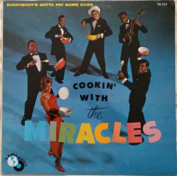 The Miracles: Cookin' With The Miracles
