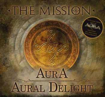 Album The Mission: Aura / Aural Delight