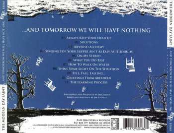 CD The Modern Day Saint: ...And Tomorrow We Will Have Nothing 308936