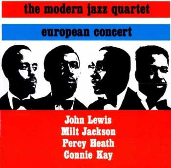 Album The Modern Jazz Quartet: European Concert