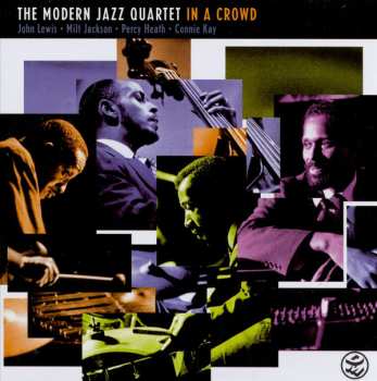 Album The Modern Jazz Quartet: In A Crowd