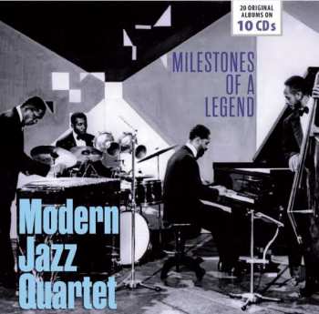 Album The Modern Jazz Quartet: Milestones Of A Legend