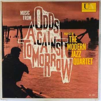 Album The Modern Jazz Quartet: Music From "Odds Against Tomorrow"