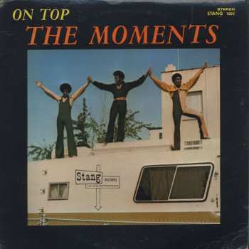 The Moments: The Moments On Top
