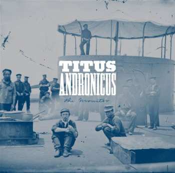 Album Titus Andronicus: The Monitor
