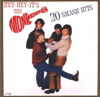 Album The Monkees: Hey-Hey-It's The Monkees 20 Smash Hits