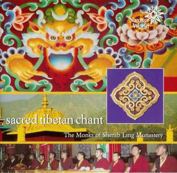 Album The Monks Of Sherab Ling Monastery: Sacred Tibetan Chant
