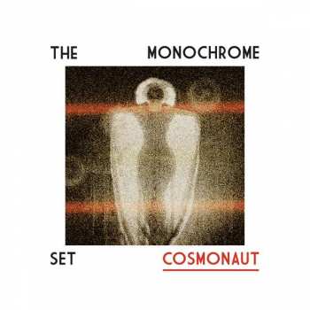 Album The Monochrome Set: Cosmonaut