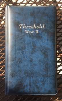 Album The Monroe Institute: The Gateway Experience: Wave II - Threshold
