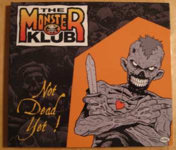 Album The Monster Klub: Not Dead Yet