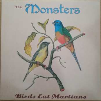 Album The Monsters: Birds Eat Martians