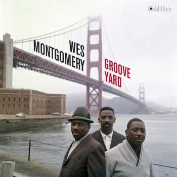 The Montgomery Brothers: Groove Yard