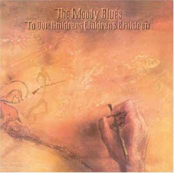 CD The Moody Blues: To Our Children's Children's Children 36782