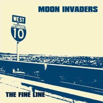 Album The Moon Invaders: The Fine Line