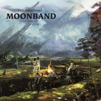 Album The Moonband: Songs We Like To Listen To While Traveling Through Open Space