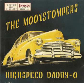 Album The Moonstompers: Highspeed Daddy-O