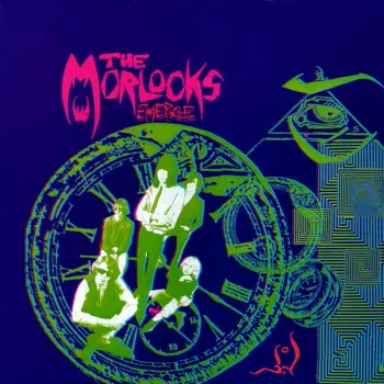 The Morlocks: Emerge