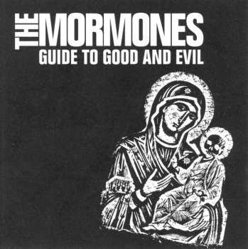 Album The Mormones: Guide To Good And Evil