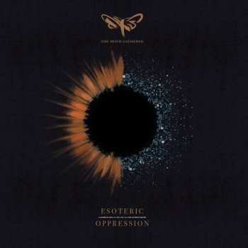 Album The Moth Gatherer: Esoteric Oppression