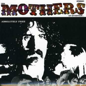 Album The Mothers: Absolutely Free