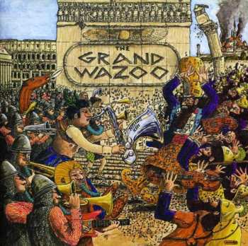 Album The Mothers: The Grand Wazoo