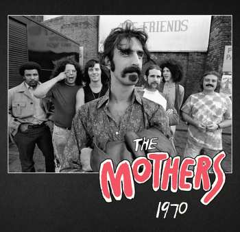 The Mothers: The Mothers 1970