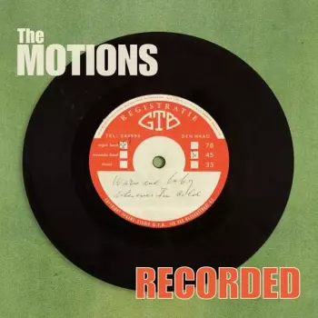 The Motions: Recorded