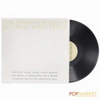 Album The Mountain Goats: All Hail West Texas