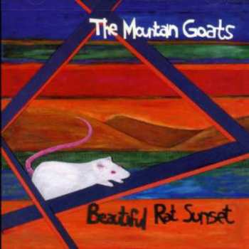 Album The Mountain Goats: Beautiful Rat Sunset