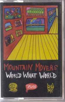 MC The Mountain Movers: World What World 176931