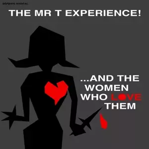 The Mr. T Experience: ...And The Women Who Love Them