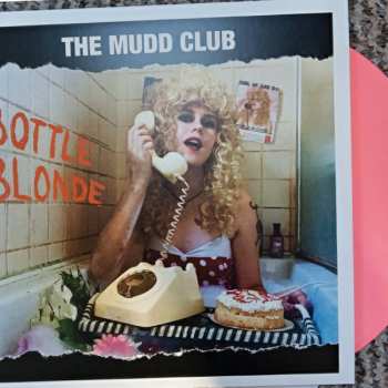 LP The Mudd Club: Bottle Blonde CLR 438181