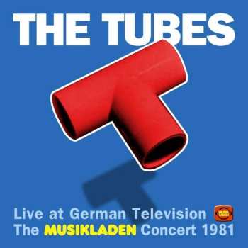 Album The Tubes: The Musikladen Concert 1981 