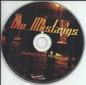 CD The Mustangs: Shamen & The Monkey