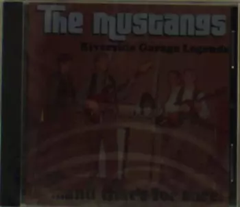 The Mustangs: Riverside Garage Legends