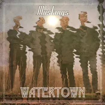The Mustangs: Watertown