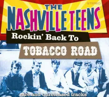 Rockin' Back To Tobacco Road