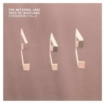 CD The National Jazz Trio Of Scotland: Standards Vol. V 464517
