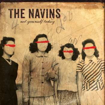 Album The Navins: Not Yourself Today