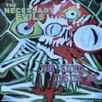 CD The Necessary Evils: The Sicko Inside Me 428907