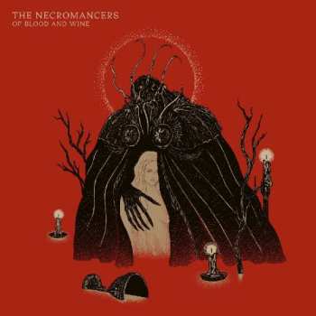 LP The Necromancers: Of Blood And Wine 243557