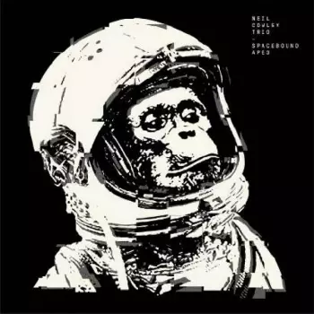 The Neil Cowley Trio: Spacebound Apes