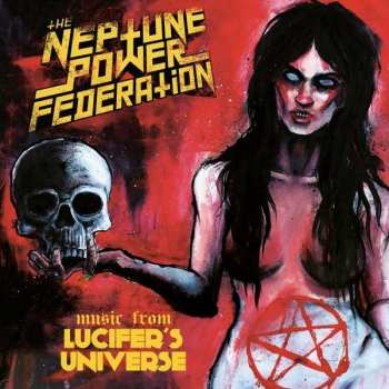 Album The Neptune Power Federation: Lucifer's Universe