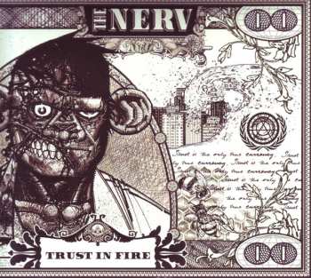 Album The NERV: Trust In Fire