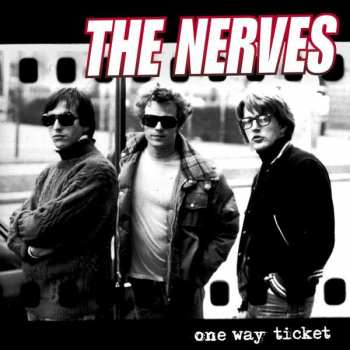 LP The Nerves: One Way Ticket LTD | CLR 356321