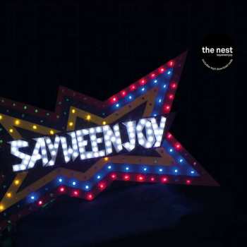 Album The Nest: Sayweenjoy