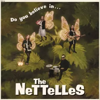 The Nettelles: Do You Believe In...