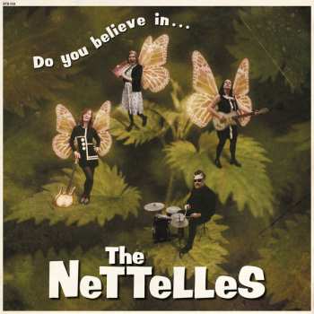 Album The Nettelles: Do You Believe In... The Nettelles